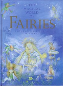 The Magical World of Fairies