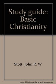 Study guide: Basic Christianity