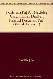 Postman Pat A'r Nadolig Gwyn (Llfyr Darllen Hawdd Postman Pat) (Welsh Edition)