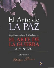 El Arte de La Paz (Spanish Edition)