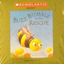 Buzz Bumble to the Rescue