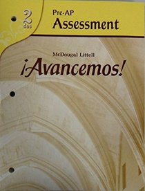 Pre-AP Assessment (AVANCEMOS! 2 DOS)