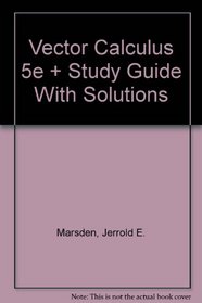 Vector Calculus  & Study Guide with Solutions