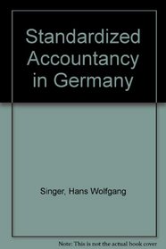 STANDARDIZED ACCTANCY GERMANY (Accountancy in transition)