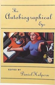 The Autobiographical Eye
