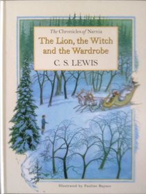 Lion, The Witch and The Wardrobe: The Chronicles of Narnia