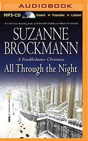 All Through the Night: A Troubleshooter Christmas (Troubleshooters Series)
