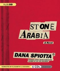 Stone Arabia: A Novel