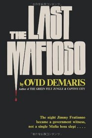 The Last Mafioso: The Treacherous World of Jimmy (