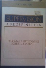 Supervision: A Redefinition