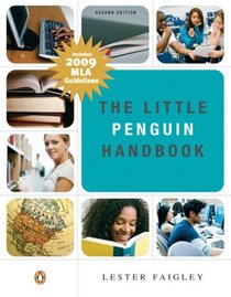 Little Penguin Handbook,The: MLA Update (2nd Edition)