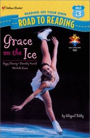 Grace on the Ice (Road to Reading)