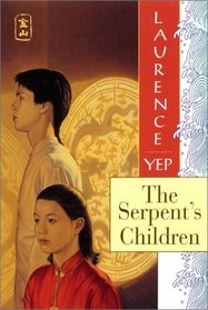 The Serpent's Children (Golden Mountain Chronicles)
