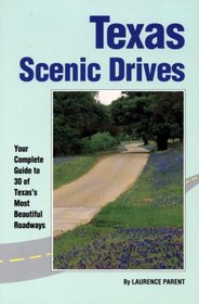 Texas Scenic Drives (A Falcon guide)