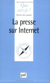La Presse sur Internet (French Edition)
