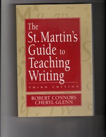 The St. Martin's Guide to Teaching Writing