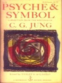 Psyche & Symbol: A Selection from the Writings of C. G. Jung