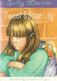 Sweet and Sour Lily