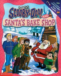 Scooby-Doo! and Santa's Bake Shop