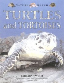 Turtles and Tortoises (Nature Watch)