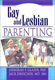 Gay and Lesbian Parenting