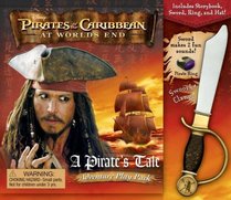 Disney Pirates of the  Caribbean: At Worlds End Adventure Play Pack: A Pirate's Tale Adventure Play Pack (Pirates of the Caribbean: at Worlds End)
