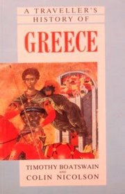 Traveller's History of Greece (Traveller's Histories Series)