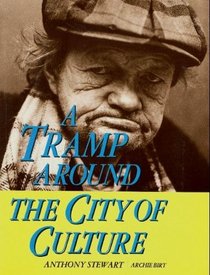 A Tramp Around the City of Culture