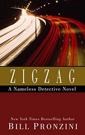 Zigzag (A Nameless Detective Collection)