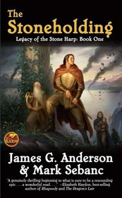 The Stoneholding: Legacy of the Stone Harp, Book I