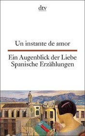 Spanische Erzhlungen aus dem frhen 20. Jahrhundert / Cuentos Espanoles. Spanisch-deutsch.