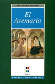 Avemaria, El (Spanish Edition)