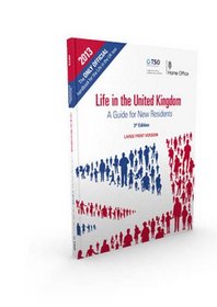 Life in the United Kingdom: A Guide for New Residents