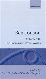 Complete Critical Edition: 8: The Poems; The Prose Works (v. 8)