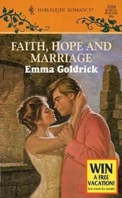 Faith, Hope and Marriage (Latimore, Bk 4) (Harlequin Romance, No 3359)
