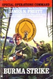 Burma Strike (Special Operations Command, No 2)