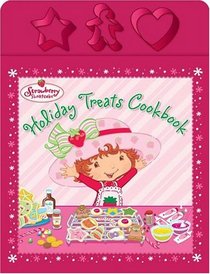 Holiday Treats Cookbook (Strawberry Shortcake)