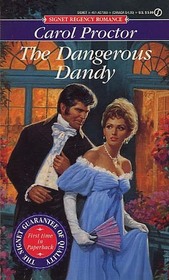The Dangerous Dandy (Signet Regency Romance)