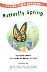 Butterfly Spring (Rhyme Time Readers)