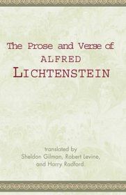 The Prose and Verse of Alfred Lichtenstein