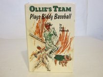 Ollie's team plays biddy baseball