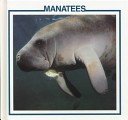 Manatees (Sea Mammal Discovery Library)
