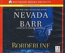 Borderline (Anna Pigeon, Bk 15) (Audio CD) (Unabridged)