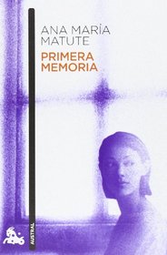 Primera memoria (Spanish Edition)