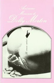 Memorias De Dolly Morton (La Sonrisa Vertical) (Spanish Edition)