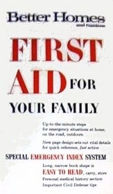 Better Homes & Gardens First Aid For Your Family