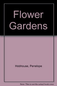Flower Gardens