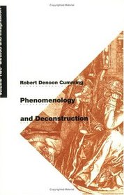 Phenomenology and Deconstruction, Volume Two : Method and Imagination (Phenomenology  Deconstruction (Paperback))