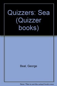 Quizzers: Sea (Quizzer books)