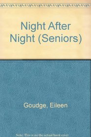 NIGHT AFTER NIGHT (Seniors, No 18)